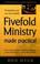 Cover of: Fivefold Ministry Made Practical