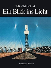 Cover of: Ein Blick ins Licht by David S. Falk, Dieter R. Brill, David G. Stork, Anita Ehlers, Rudolf Kippenhahn