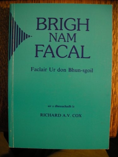 Brigh nam facal by Richard A. V. Cox