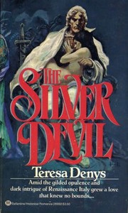 Cover of: The Silver Devil by Teresa Denys