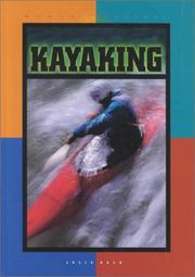 Cover of: Kayaking (World of Sports (Mankato, Minn.).) by Julie S. Bach