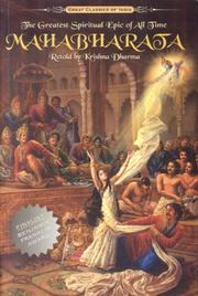 Cover of: Mahabharata: The Greatest Spiritual Epic of All Time (Great Classics of India)