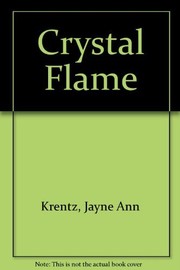 Cover of: Crystal flame. by Jayne Ann Krentz