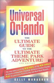 Cover of: Universal Orlando: The Ultimate Guide to the Ultimate Theme Park Adventure (2nd Edition)