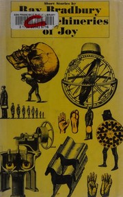Cover of: The machineries of joy: short stories.