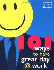 Cover of: 101 ways to have a great day @ work by Stephanie Goddard Davidson