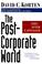 Cover of: The post-corporate world