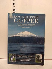 Rockhopper Copper - life and police work on the worl's most remote inhabited island, Tristan da Cunha by Conrad Glass