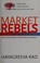 Cover of: Market rebels