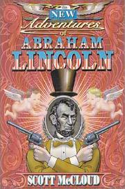 Cover of: The New Adventures of Abraham Lincoln by Scott McCloud