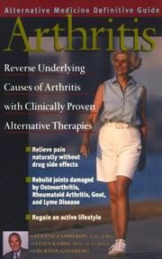 Cover of: Arthritis  by Eugene R. Zampieron, Ellen Kamhi, Burton Goldberg