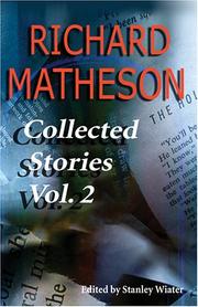 Cover of: Richard Matheson: Collected Stories, Vol. 2