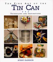 The fine art of the tin can by Bobby Hansson