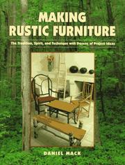 Cover of: Making Rustic Furniture by Dan Mack