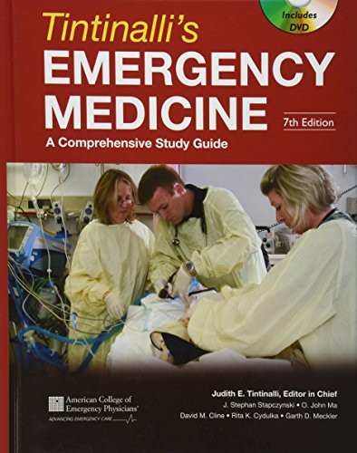 Tintinalli's Emergency Medicine by Judith Tintinalli, J. Stapczynski, O. John Ma, David Cline, Rita Cydulka, Garth Meckler