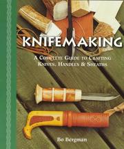 Cover of: Knifemaking by Bo Bergman