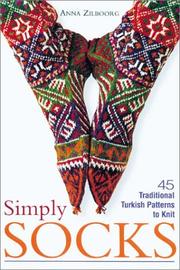 Cover of: Simply Socks: 45 Traditional Turkish Patterns to Knit