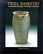 Cover of: Twill Basketry by Shereen LaPlantz, Shereen LaPlantz