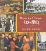 Cover of: Passionate observer by Eudora Welty