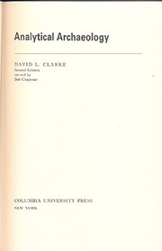 Cover of: Analytical archaeology by David L. Clarke