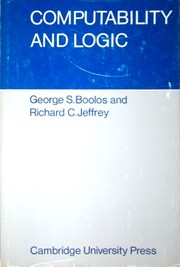 Computability and logic by George Boolos, Richard C. Jeffrey, George S. Boolos, John P. Burgess