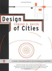 Cover of: Design of cities by Edmund N. Bacon