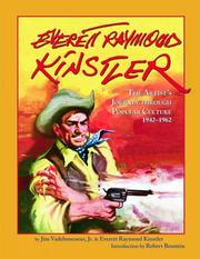 Cover of: Everett Raymond Kinstler: The Artist's Journey Through Popular Culture, 1942-1962