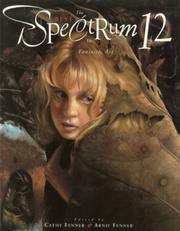 Cover of: Spectrum 12 by Cathy Fenner, Arnie Fenner
