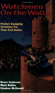 Cover of: Watchmen on the Walls: Pastors Equipping Christians for Their Civil Duties