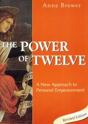 Cover of: The Power of Twelve, A New Approach to Personal Empowerment