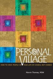 Cover of: Personal Village, How to Have People in Your Life by Choice, Not Chance by Marvin Thomas