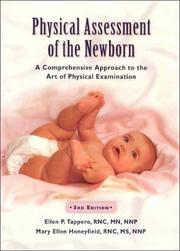 Cover of: Physical Assessment of the Newborn: A Comprehensive Approach to the Art of Physical Examination
