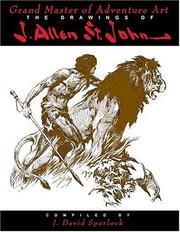 Cover of: Grand Master of Adventure Art: The Drawings of J. Allen St. John