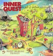 Cover of: Inner quest: the path of spiritual unfoldment