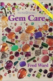 Cover of: Gem care by Fred Ward