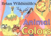 Cover of: Brian Wildsmith's Animal Colors by Brian Wildsmith