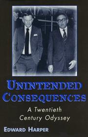 Cover of: Unintended consequences: a twentieth century odyssey