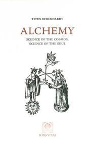 Cover of: Alchemy: Science of the Cosmos, Science of the Soul