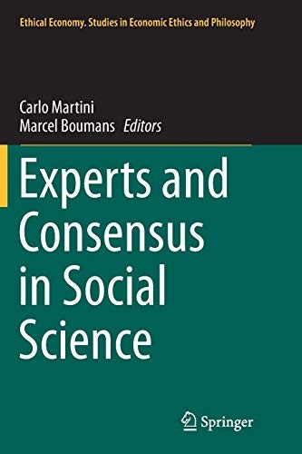 Experts and Consensus in Social Science by Carlo Martini, Marcel Boumans