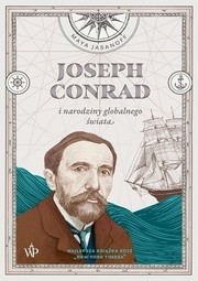 Cover of: Joseph Conrad i narodziny globalnego świata
