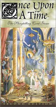 Cover of: Once upon a Time: The Storytelling Card Game