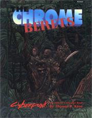 Cover of: The Chrome Berets: An Official Cyberpunk 2020 Campaign Book (Cyberpunk)