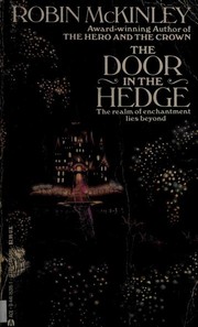 Cover of: The Door in the Hedge by Robin McKinley