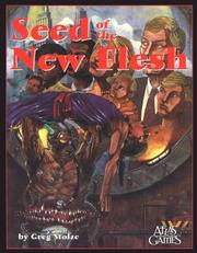 Seed of the New Flesh (Feng Shui) by Greg Stelze