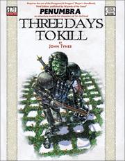 Cover of: Three Days to Kill (Penumbra (D20)) by John Tynes
