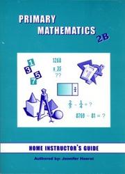 Cover of: Primary Mathematics 2B Home Instructor's Guide