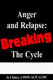 Anger and relapse by Jo Clancy