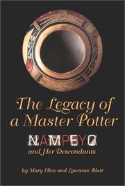 The legacy of a master potter by Mary Ellen Blair
