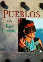 Cover of: Pueblos of the Rio Grande by Daniel Gibson