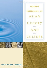 Cover of: Columbia Chronologies of Asian History and Culture by John Stewart Bowman